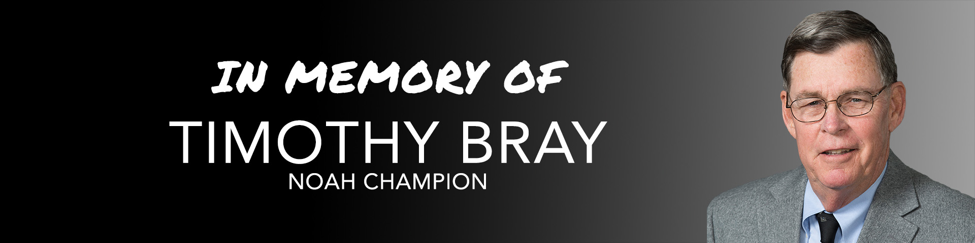 In Memory of Timothy Bray